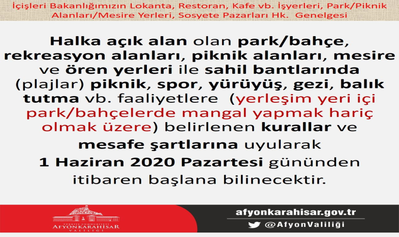 İÇİŞLERİ BAKANLIĞI LOKANTA, RESTORAN, KAFE VB. İŞYERLERİ; PARK, PİKNİK ALANLARI; MESİRE YERLERİ VE GİYİM PAZARLARI GENELGESİ